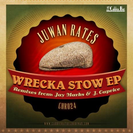 Wrecka Stow (J. Caprice Oh So Dapper Remix)