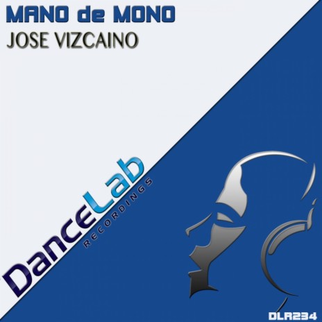 Mano de Mono (Original Mix) | Boomplay Music