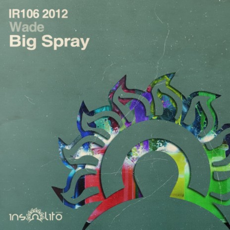 Big Spray (Original Mix)
