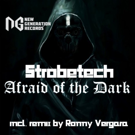Afraid of The Dark (Ronny Vergara Remix)