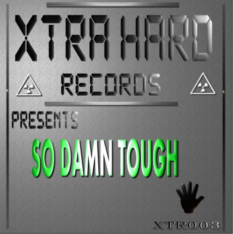 So Damn Tough (Original Mix)
