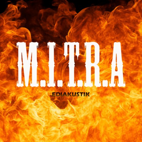 Mitra | Boomplay Music