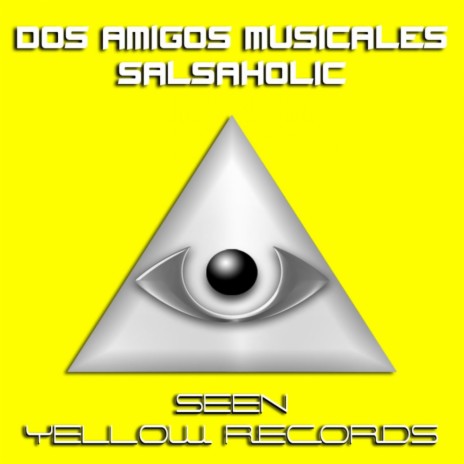 Salsaholic (Original Mix) | Boomplay Music