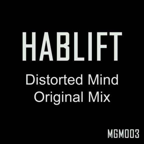 Distorted Mind (Original Mix)