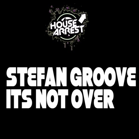 Its Not Over (Original Mix)