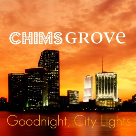 Goodnight City Lights (Original Mix)