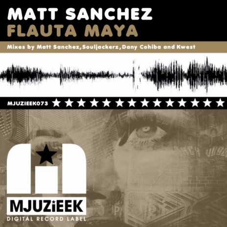 Flauta Maya (Souljackerz Remix)