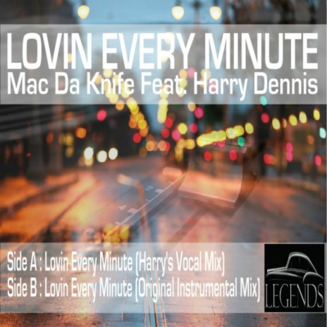 Loving Every Minute (Instrumental) ft. Harry "The It" Dennis