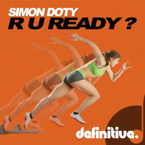 R U Ready (Original Mix)