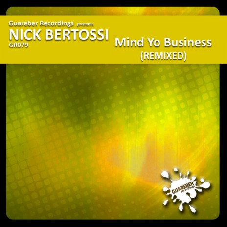 Mind Yo Business (Late Night Groove Mix) | Boomplay Music