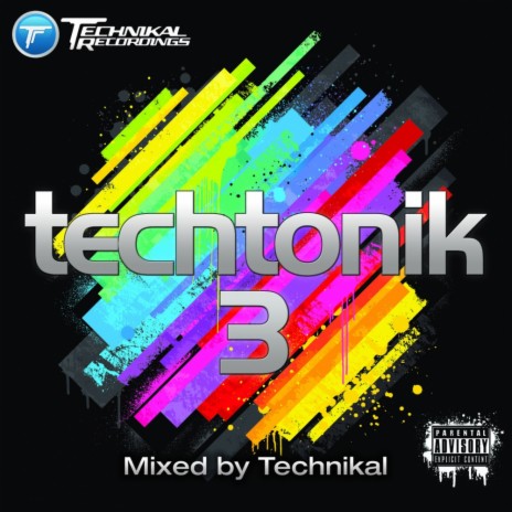 Crazy (Original Mix - Album Edit) ft. Technikal