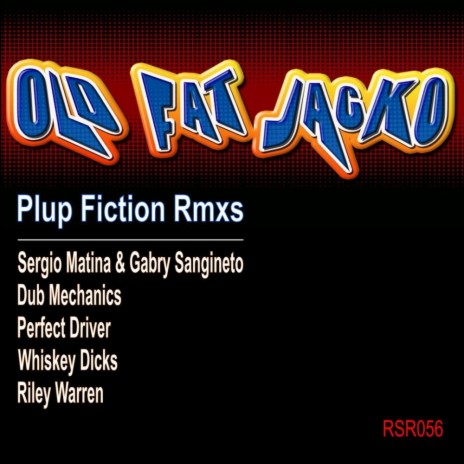 Plup Fiction (Riley Warren Screamix) | Boomplay Music