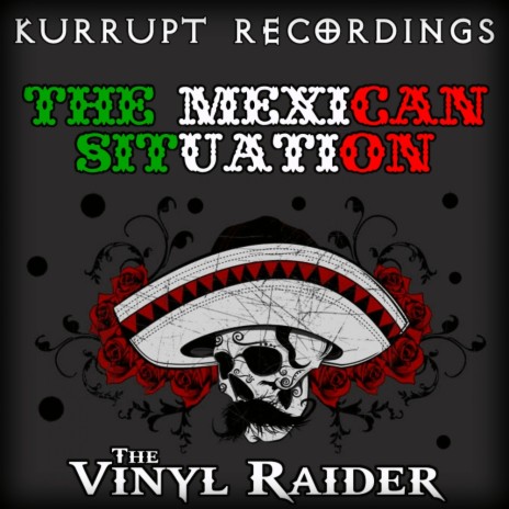 The Mexican Situation (Original Mix) | Boomplay Music