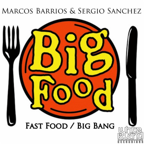 Fast Food (Sergio Sanchez Remix)