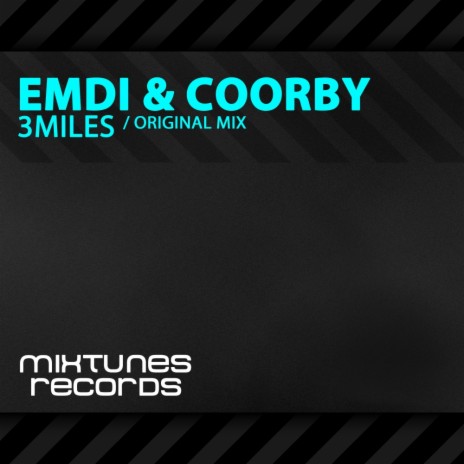 3 Miles (Original Mix) ft. Coorby | Boomplay Music