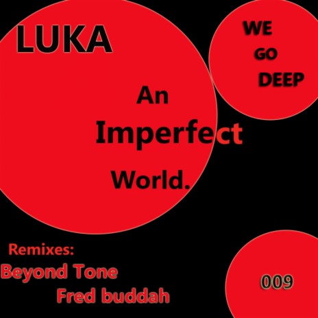 An Imperfect World (Yao Kuwane Remix)