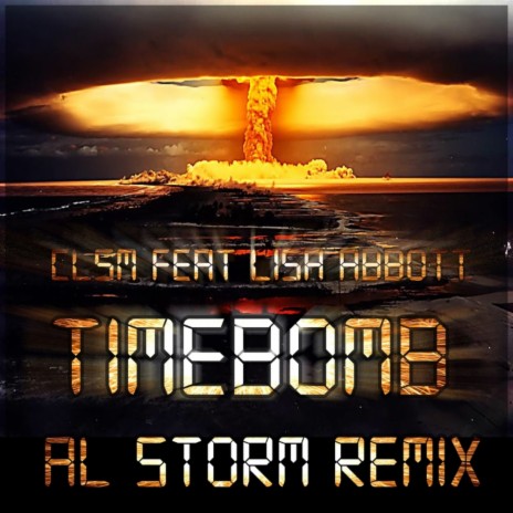 Timebomb (Al Storm Remix) ft. Lisa Abbott