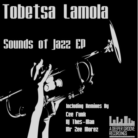 Sounds of Jazz (DJ Thes-Man Rework)