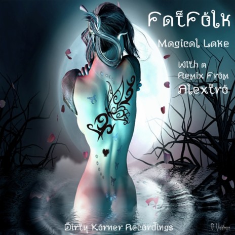 Magical Lake (Alextro Remix)