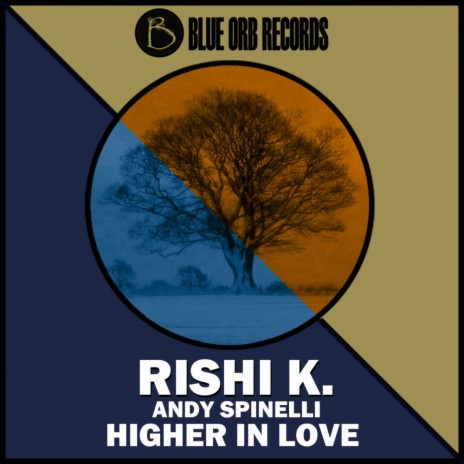 Higher In Love (Original Mix)