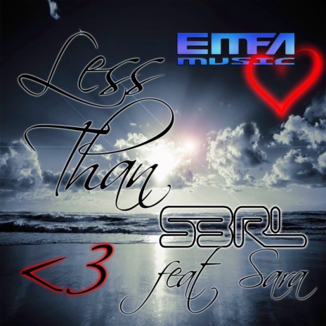 Less Than 3 (Original Mix) ft. Sara | Boomplay Music
