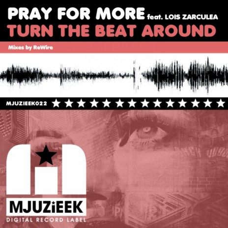 Turn The Beat Around 2012 (ReWire Dub Mix) ft. Lois Zarculea