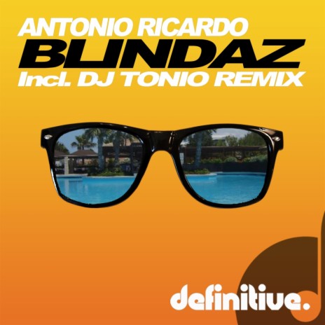 Blindaz (DJ Tonio Remix) | Boomplay Music