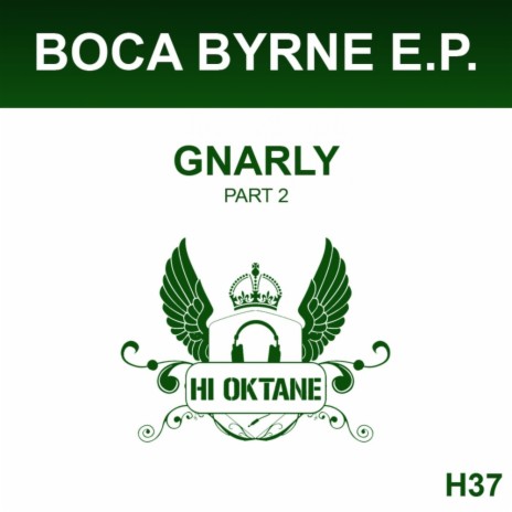 Gnarly (Original Mix) | Boomplay Music