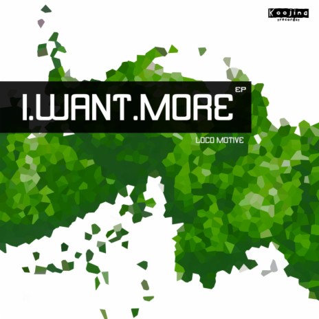 I Want More (Original Mix)
