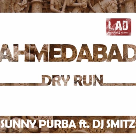 "Ahmedabad Dry Run" & Rain! (Original Mix) ft. Lady DJ SMITZ | Boomplay Music