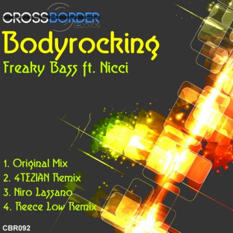 Bodyrocking (4TEZIAN Remix) ft. Nicci | Boomplay Music