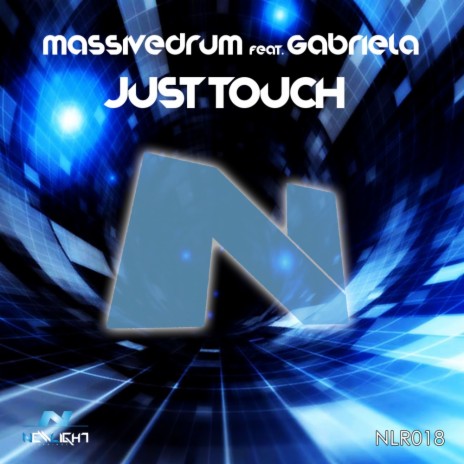 Just Touch (Original Mix) ft. Gabriela | Boomplay Music