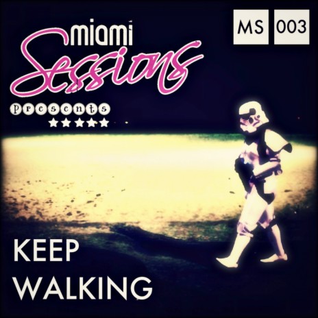 Keep Walking (Luthier Remix) ft. Fernando Di Loreto, Re Dupre & Rod B.
