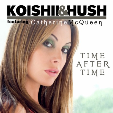 Time After Time (V-Groove Radio Edit) ft. Catherine McQueen