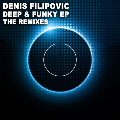Deep & Funky (Denny Ray Remix)