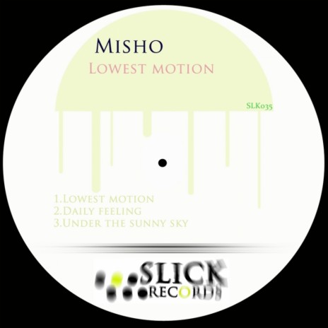 Lowest Motion (Original Mix)