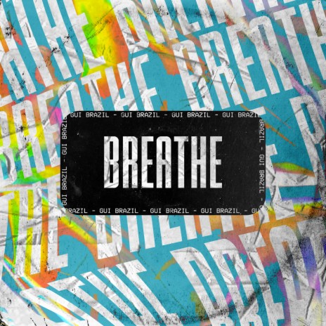 Breathe | Boomplay Music