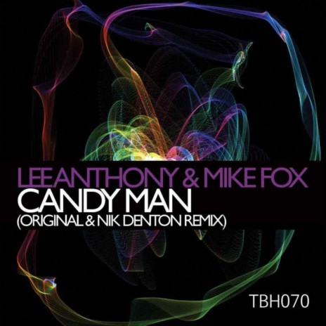 Candy Man (Original Mix) ft. Mike Fox | Boomplay Music