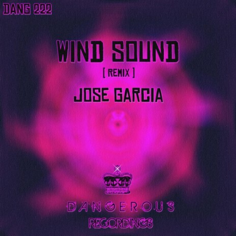 Wind Sound (Jose Garcia Remix) | Boomplay Music