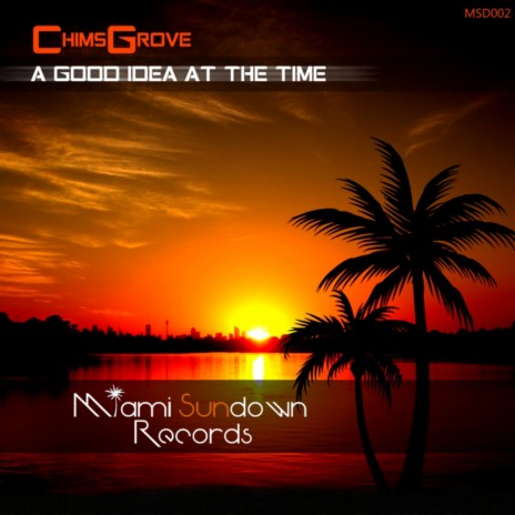 A Good Idea At The Time (Original Mix) | Boomplay Music