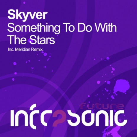 Something To Do With The Stars (Original Mix) | Boomplay Music