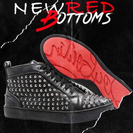 New Red Bottoms ft. lil 2z & quin nfn | Boomplay Music