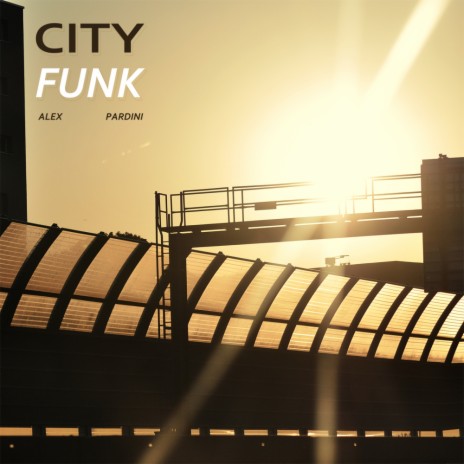 City Funk (Original Mix)