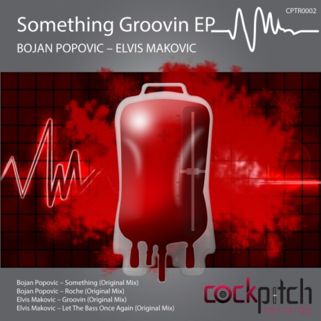 Groovin (Original Mix) | Boomplay Music