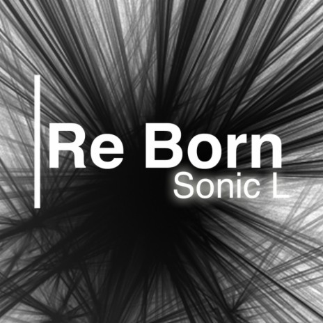 Re Born (Original Mix) | Boomplay Music