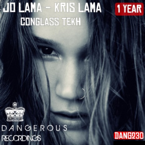 Conglass Tekh (Original Mix) ft. Kris Lama | Boomplay Music
