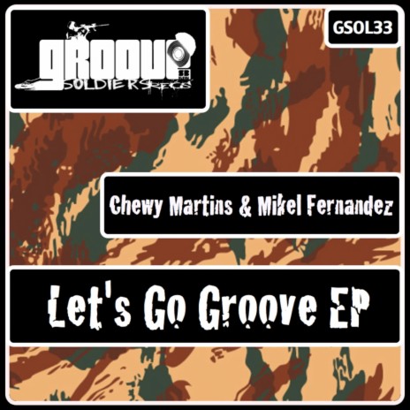 Let's Go Groove (Original Mix)