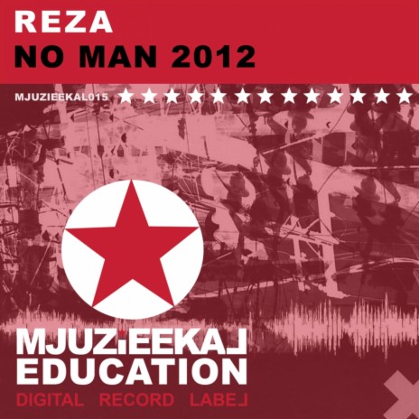 No Man 2012 (Original Mix)