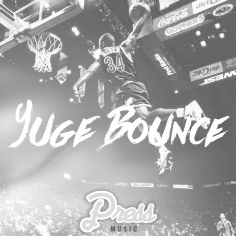 Yuge Bounce | Boomplay Music