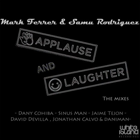 Applause & Laugther (Jaime Tejon Remix) ft. Samu Rodriguez | Boomplay Music